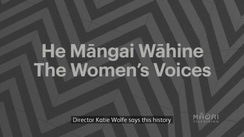 Video for He Māngai Wāhine to air on Māori Television