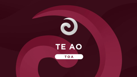Video for Te Ao Toa, Ūpoko 11