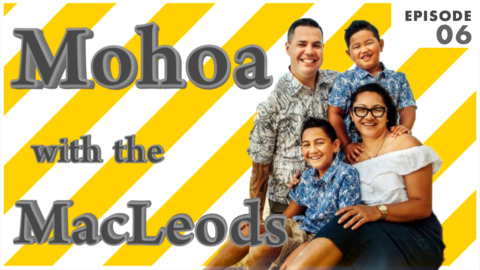 Video for Mohoa with the MacLeods, Pūhā and strong muscles!