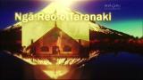 Video for Ngā Pari Kārangaranga, Ngā Reo o Taranaki, 4 Ūpoko 1