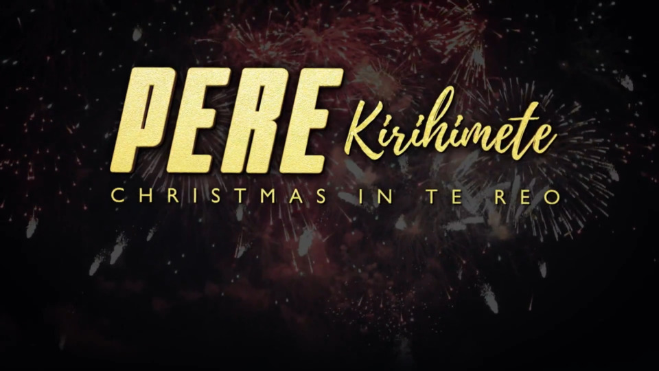 Video for Pere Kirihimete Christmas in Te Reo