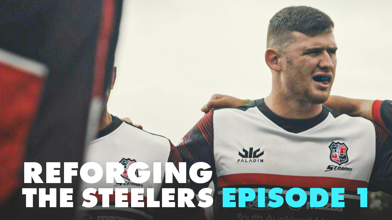 Reforging The Steelers | Episode 1 | RugbyPass Originals