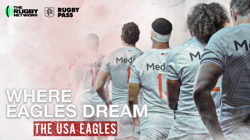 Where Eagles Dream | USA vs All Blacks Documentary | RugbyPass Originals