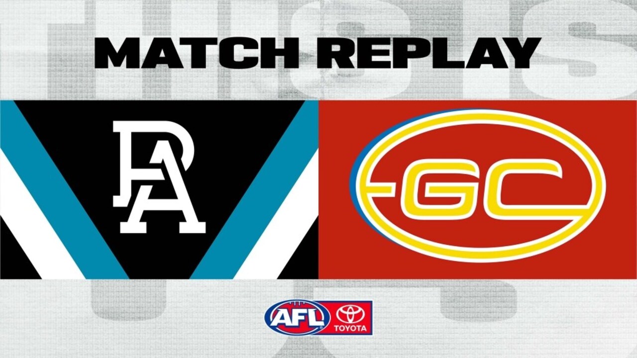 Match Replay: Port Adelaide v Gold Coast