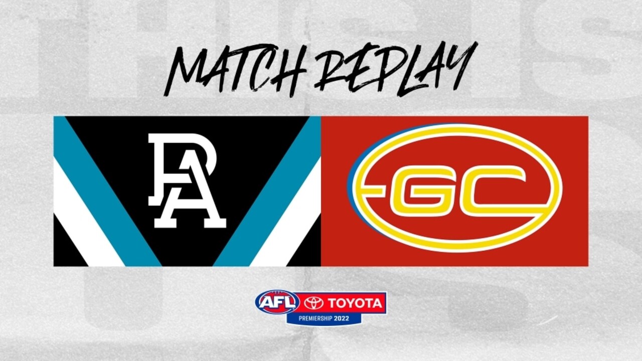 Match Replay: Port Adelaide v Gold Coast