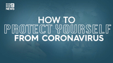 Coronavírus: Como se proteger e aos outros